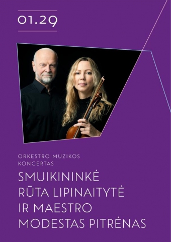 „Smuikininkė Rūta Lipinaitytė ir maestro Modestas Pitrėnas“