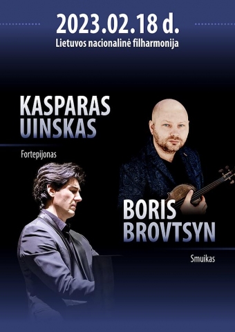 Virtuozų duetas: B. Brovtsyn ir  K. Uinskas